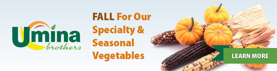 FALL For Our Specialty & Seasonal Vegetables FALL For Our Specialty & Seasonal Vegetables